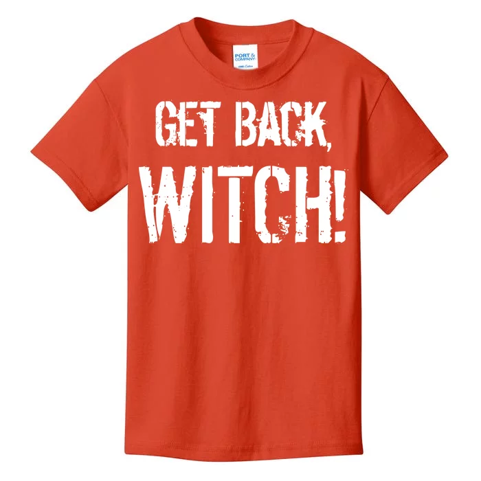 Get Back, Witch! Halloween Kids T-Shirt