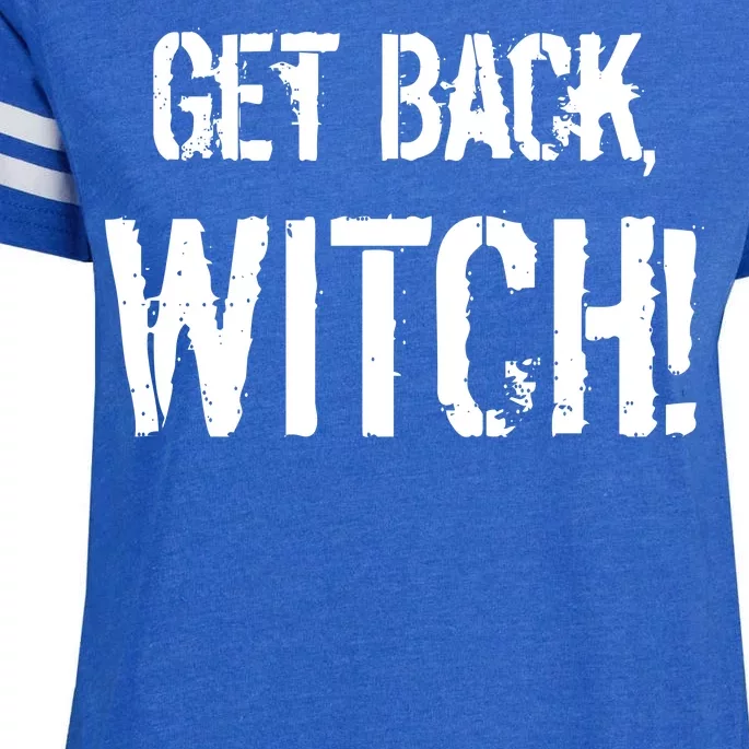 Get Back, Witch! Halloween Enza Ladies Jersey Football T-Shirt