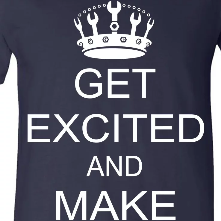 Get Excited and Make Things V-Neck T-Shirt