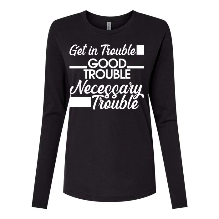 Get In Good Necessary Trouble RIP John Lewis Womens Cotton Relaxed Long Sleeve T-Shirt