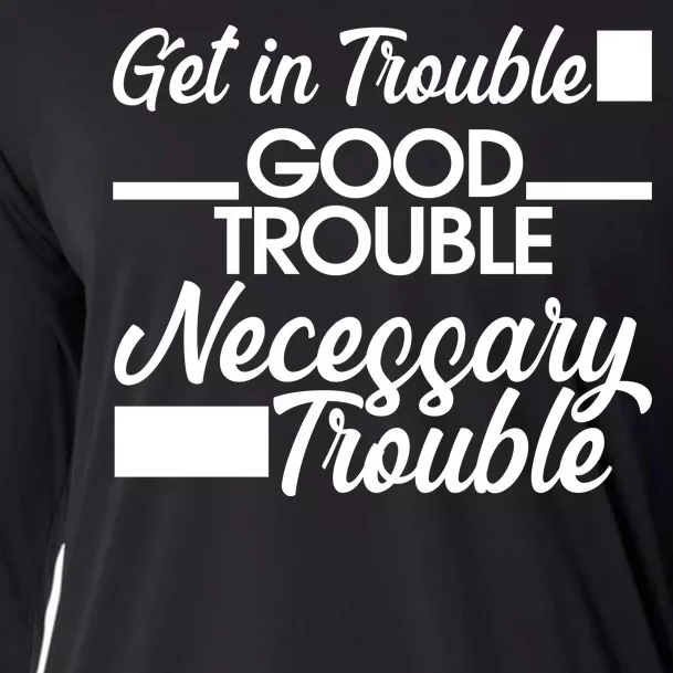 Get In Good Necessary Trouble RIP John Lewis Cooling Performance Long Sleeve Crew