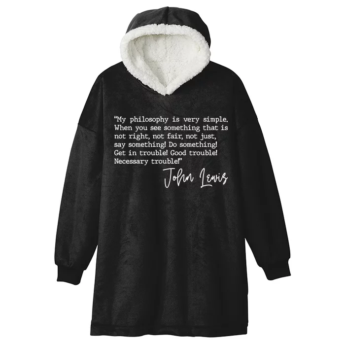 Get In Good Trouble John Lewis Quote Tribute Hooded Wearable Blanket