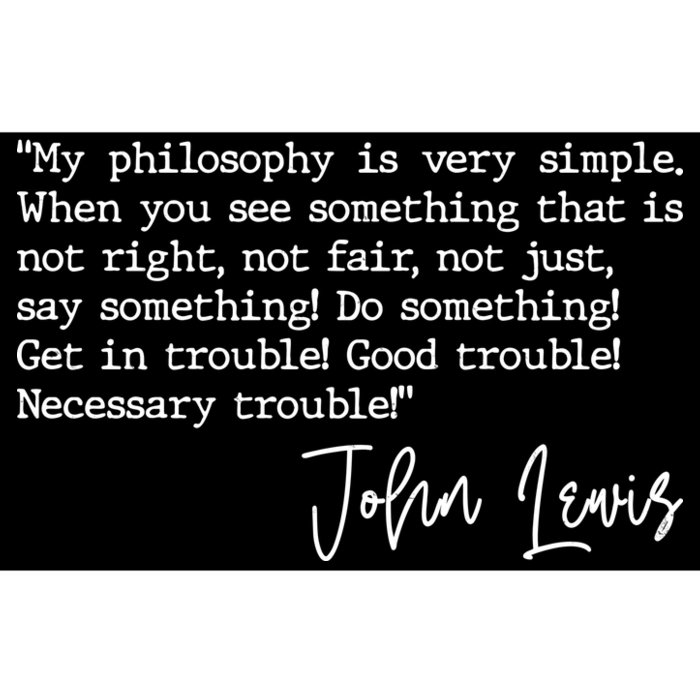 Get In Good Trouble John Lewis Quote Tribute Bumper Sticker