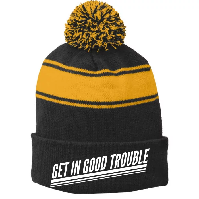 Get In Good Trouble Rep John Lewis Quote Stripe Pom Pom Beanie