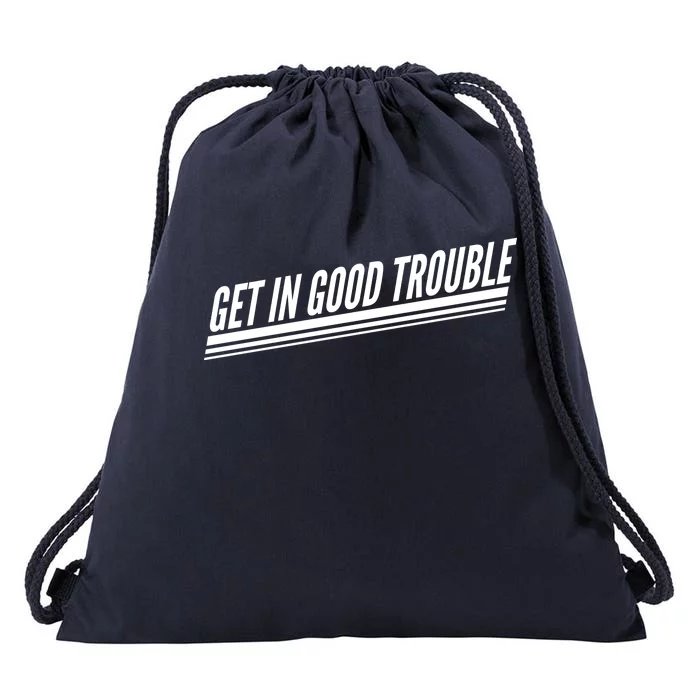 Get In Good Trouble Rep John Lewis Quote Drawstring Bag