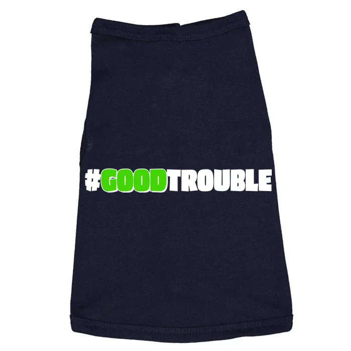 Get In #GoodTrouble John Lewis Tribute Doggie Tank