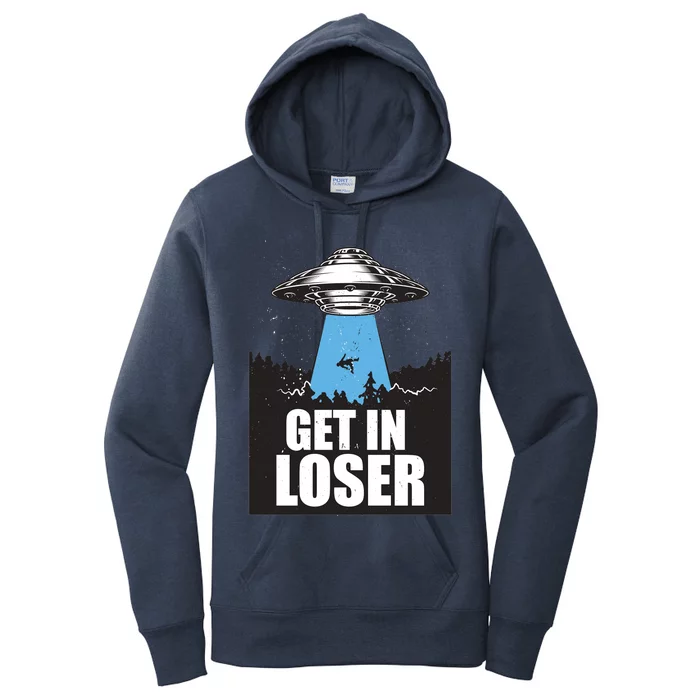 Get In Loser Alien UFO Women's Pullover Hoodie