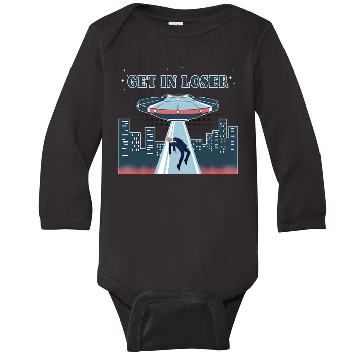 Get In Loser Anti Joe Biden UFO Abduction Baby Long Sleeve Bodysuit