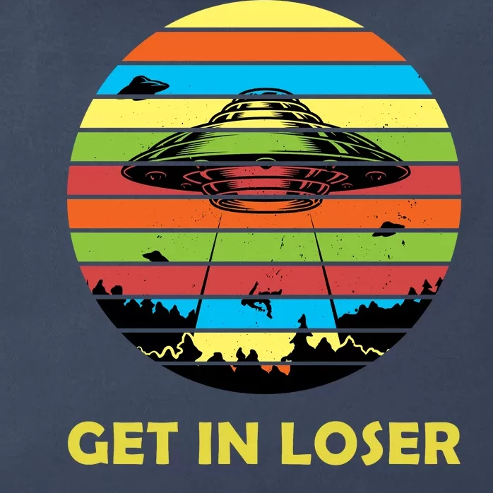 Get In Loser UFO Retro Alien Spaceship Zip Tote Bag