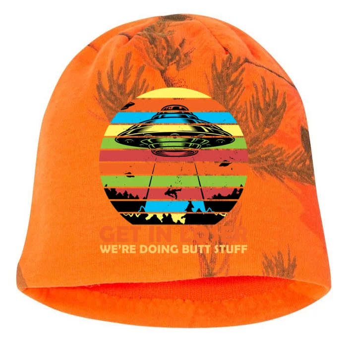 Get In Loser We're Doing Butt Stuff Funny UFO Kati - Camo Knit Beanie