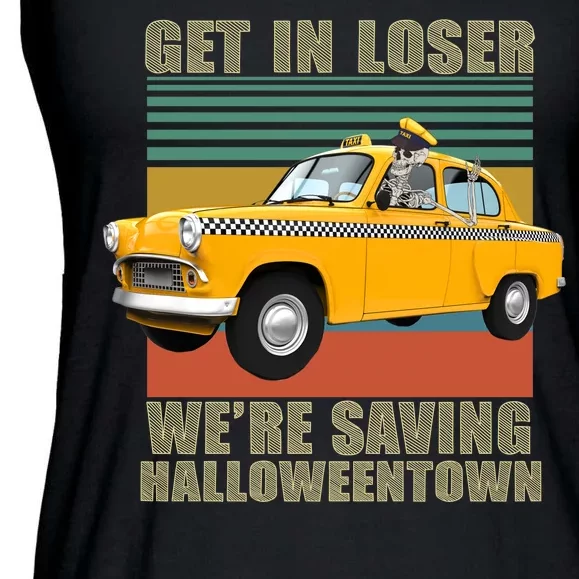 Get In Losers We're Saving Halloween Town Ladies Essential Flowy Tank