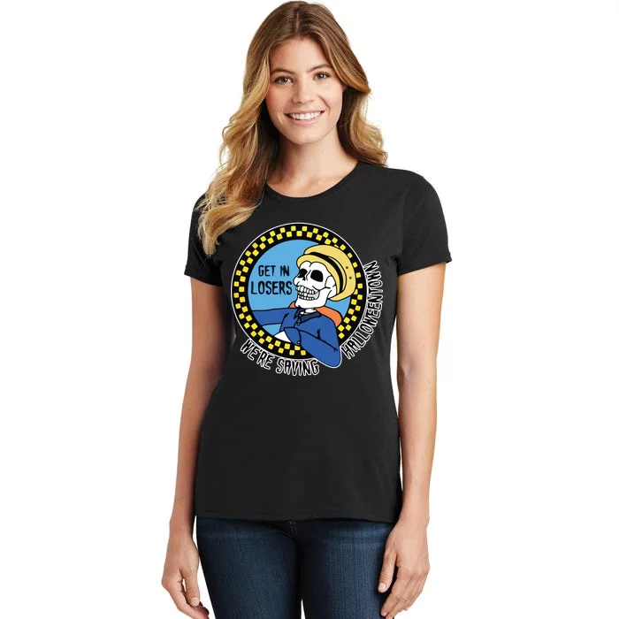 Get in Losers We're Saving Halloweentown Women's T-Shirt