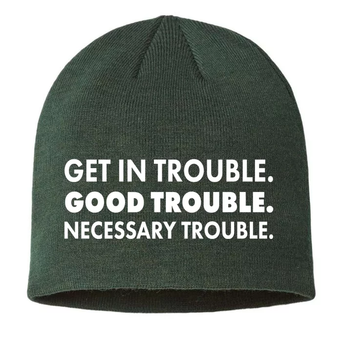 Get In Trouble Good Trouble Necessary Trouble 8 1/2in Sustainable Knit Beanie