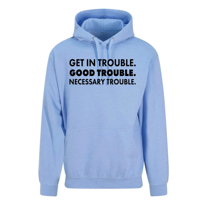 Get In Trouble Good Trouble Necessary Trouble Unisex Surf Hoodie