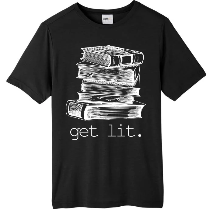 Get Lit Read Books ChromaSoft Performance T-Shirt