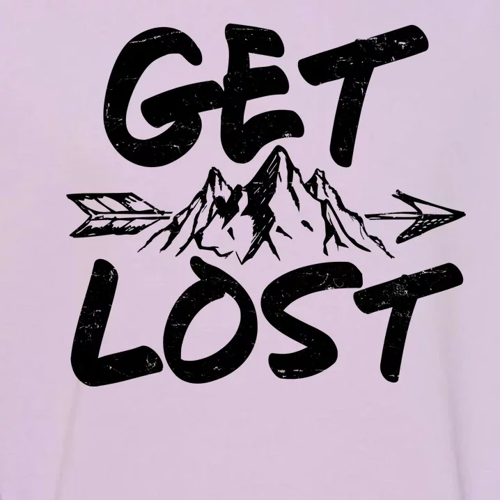 Get Lost Nature Wilderness Lover Garment-Dyed Sweatshirt