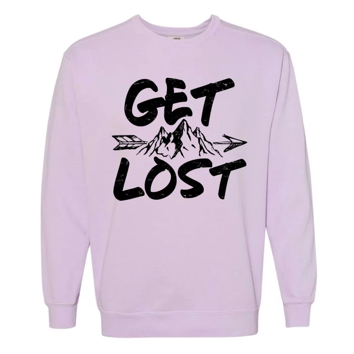 Get Lost Nature Wilderness Lover Garment-Dyed Sweatshirt