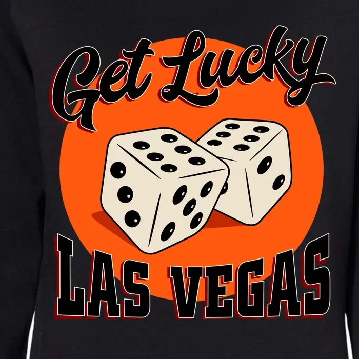 Get Lucky Las Vegas Womens California Wash Sweatshirt