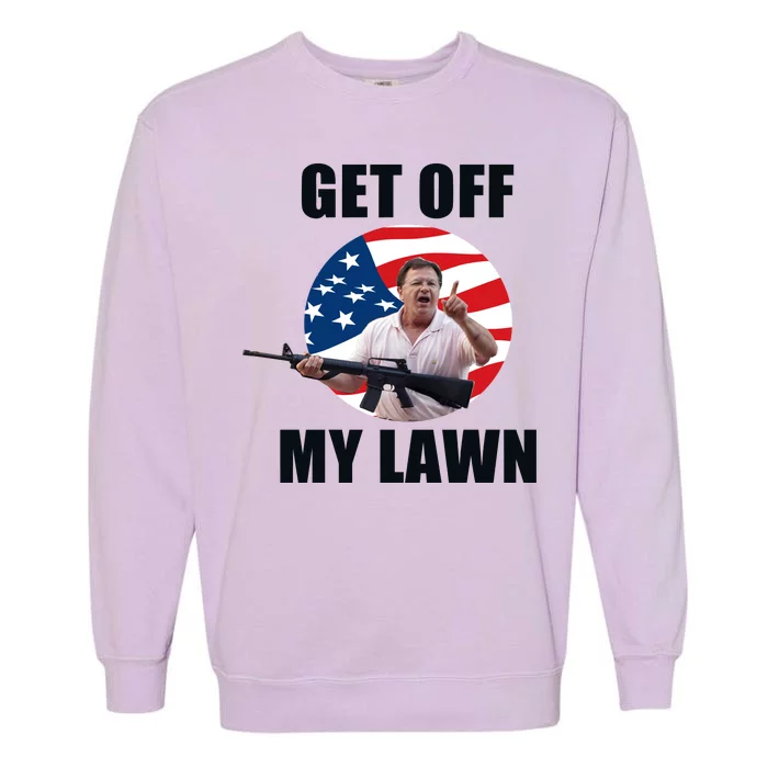 Get Off My Lawn Ken And Karen Garment-Dyed Sweatshirt