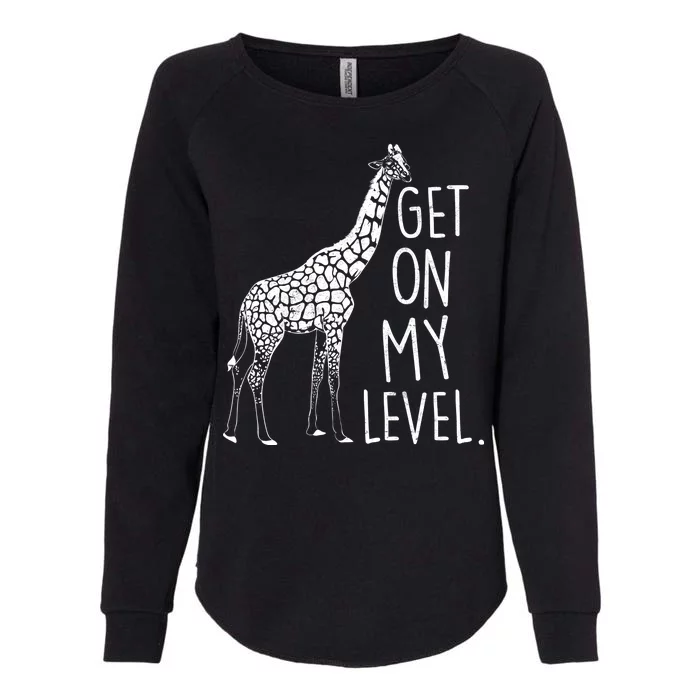 Get On My Level Giraffe Womens California Wash Sweatshirt