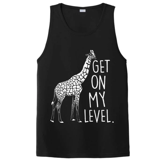 Get On My Level Giraffe Performance Tank