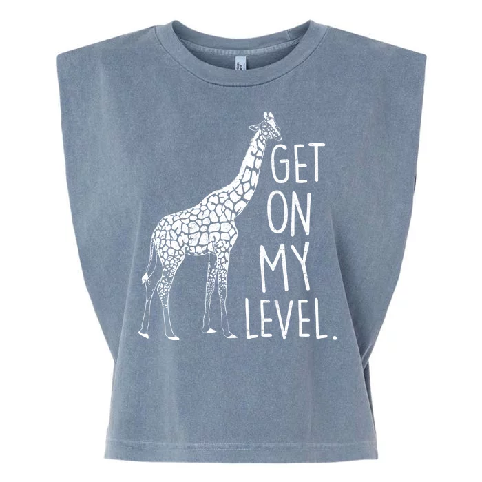 Get On My Level Giraffe Garment-Dyed Women's Muscle Tee