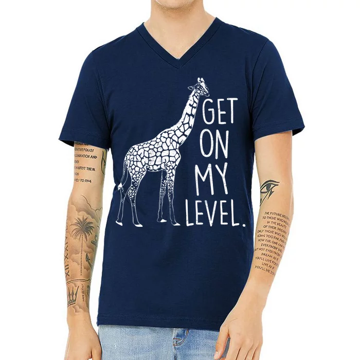 Get On My Level Giraffe V-Neck T-Shirt