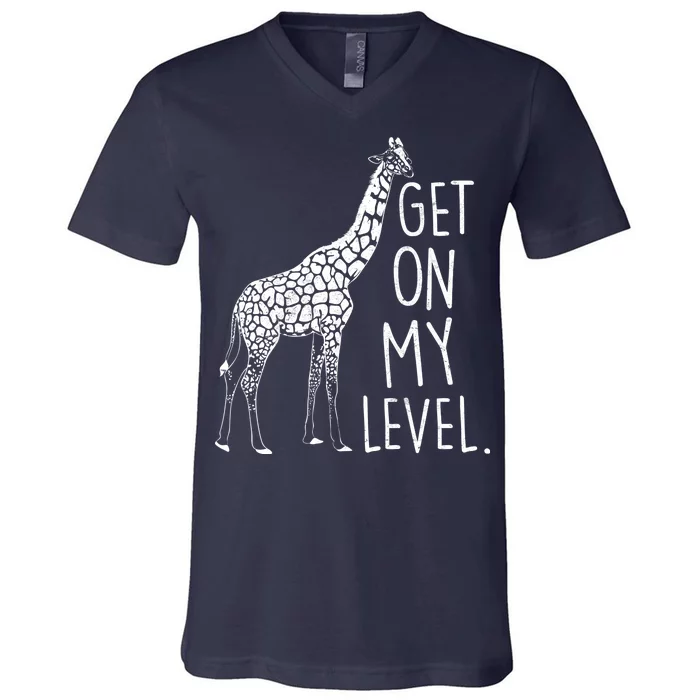 Get On My Level Giraffe V-Neck T-Shirt