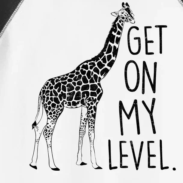 Get On My Level Giraffe Toddler Fine Jersey T-Shirt