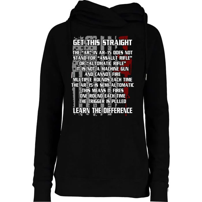 Get This Straight Learn the Difference AR-15 Womens Funnel Neck Pullover Hood