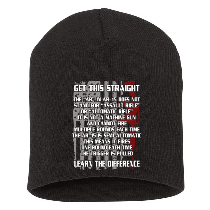 Get This Straight Learn the Difference AR-15 Short Acrylic Beanie