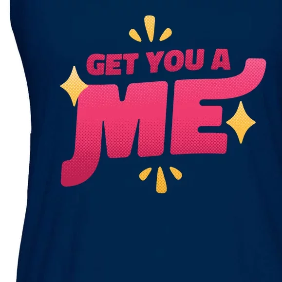 Get You A Me Ladies Essential Flowy Tank