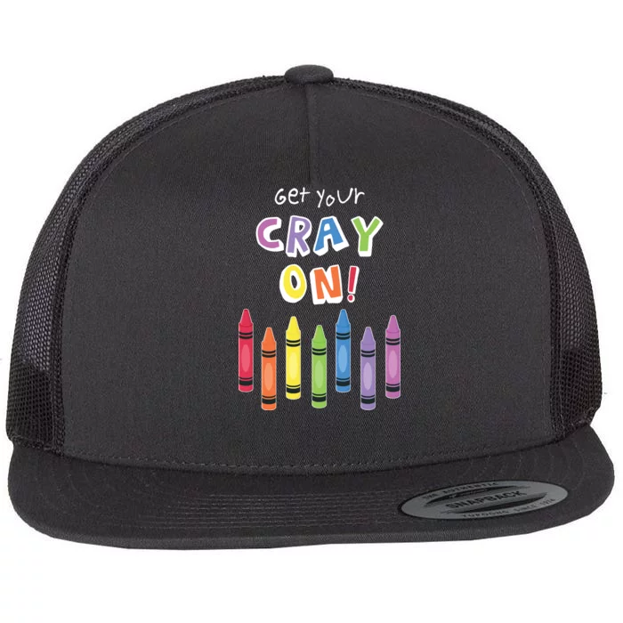 Get Your Cray On Crayon Flat Bill Trucker Hat