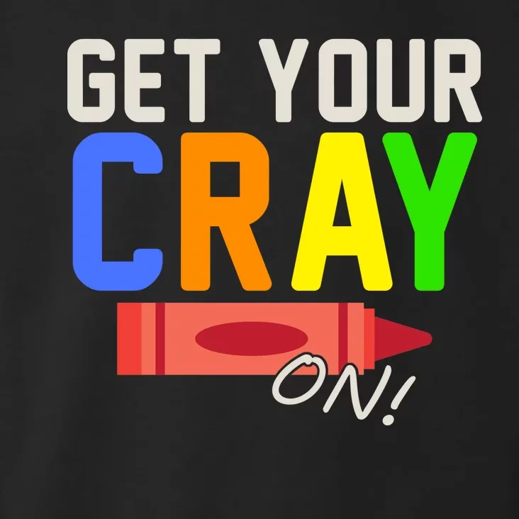 Get Your Cray-On! Fun Back To School Toddler Hoodie