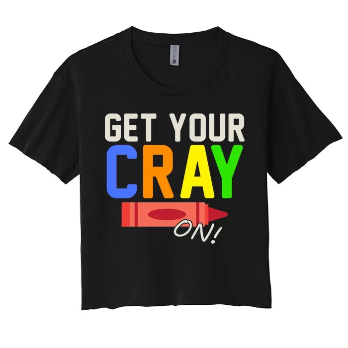 Get Your Cray-On! Fun Back To School Women's Crop Top Tee