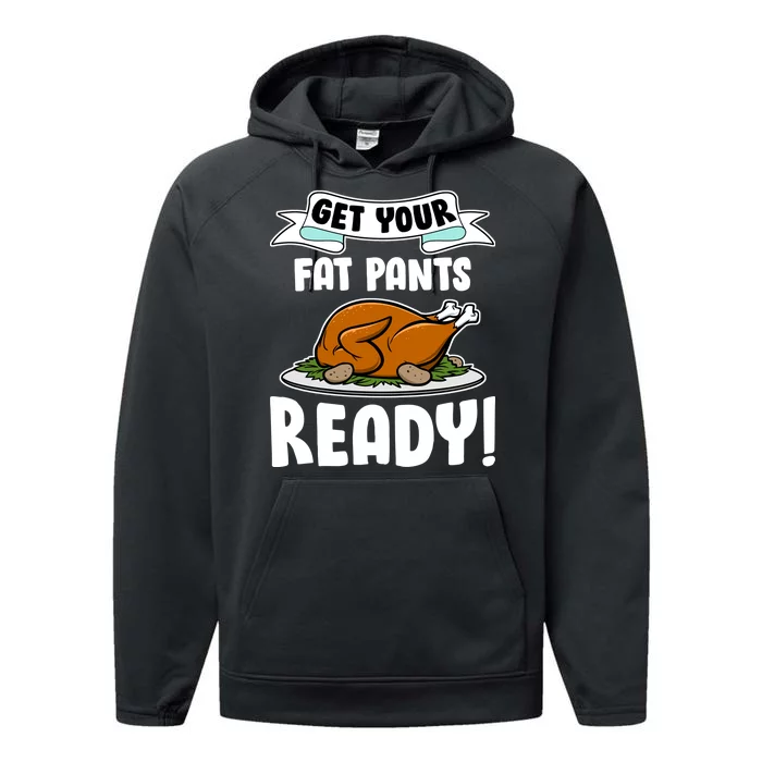 Get Your Fat Pants Ready Performance Fleece Hoodie