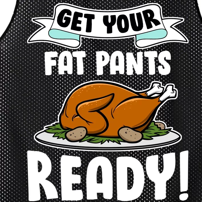 Get Your Fat Pants Ready Mesh Reversible Basketball Jersey Tank