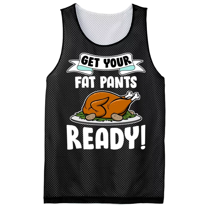 Get Your Fat Pants Ready Mesh Reversible Basketball Jersey Tank