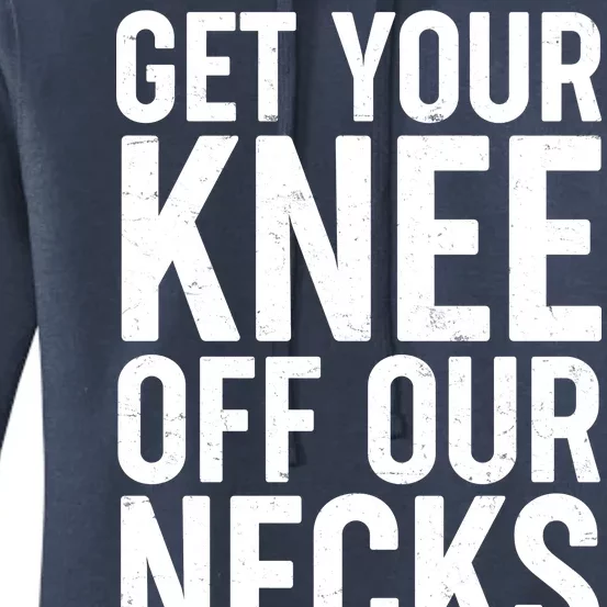 Get Your Knee Off Our Necks Women's Pullover Hoodie