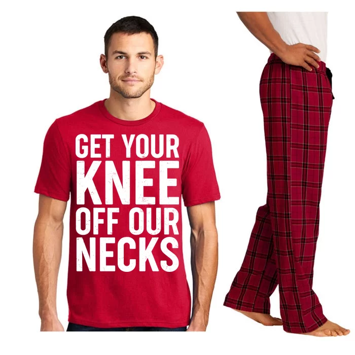 Get Your Knee Off Our Necks Pajama Set