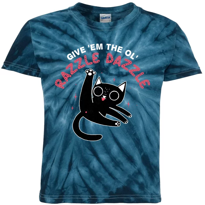 Give Em The Ol Razzle Dazzle Cat Funny Kids Tie-Dye T-Shirt