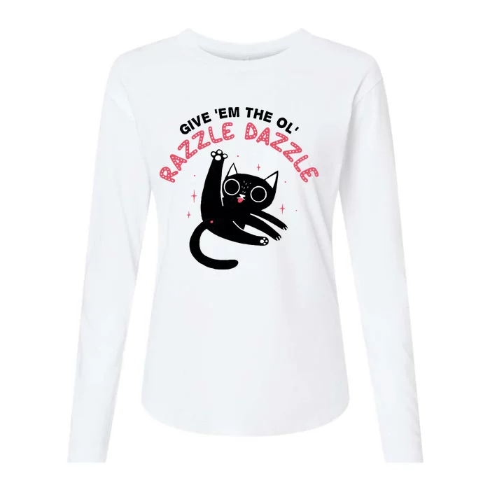 Give Em The Ol Razzle Dazzle Cat Funny Womens Cotton Relaxed Long Sleeve T-Shirt