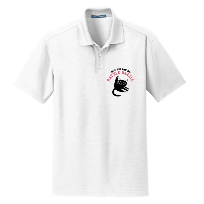 Give Em The Ol Razzle Dazzle Cat Funny Dry Zone Grid Performance Polo