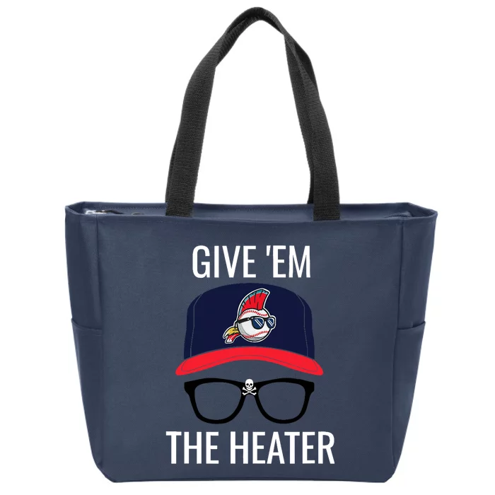 Give Em The Heater - Funny Cleveland Baseball Zip Tote Bag