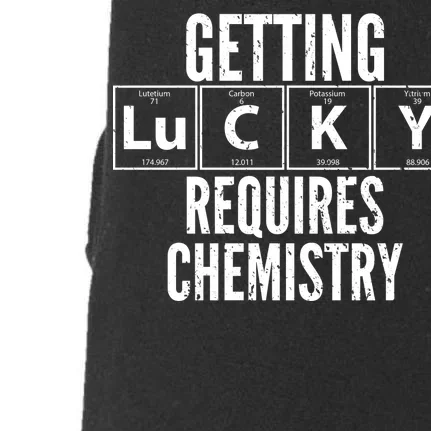 Getting Lucky Requires Chemistry Doggie 3-End Fleece Hoodie