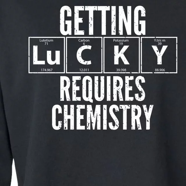 Getting Lucky Requires Chemistry Cropped Pullover Crew