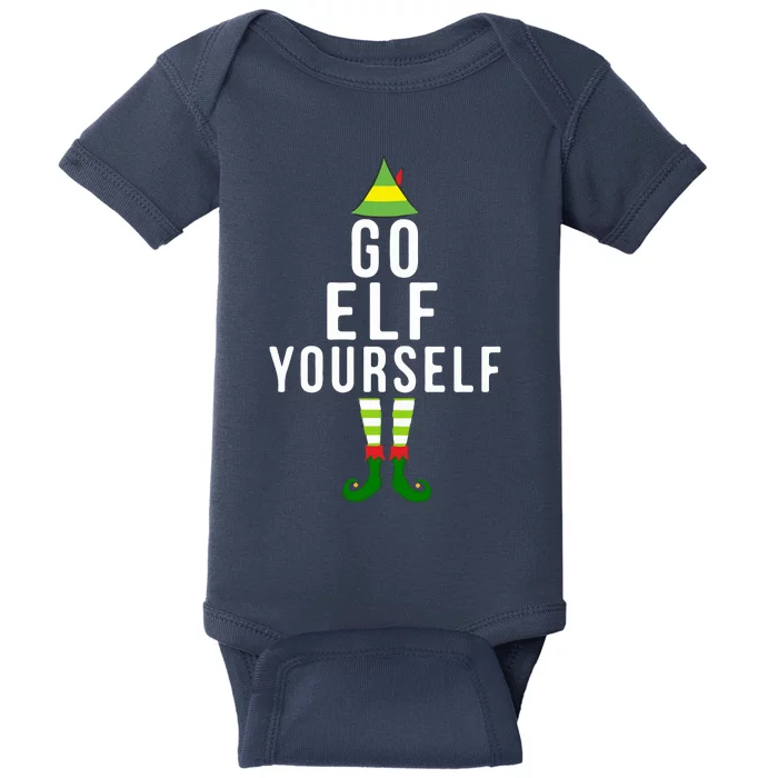 Go Elf Yourself Elf Costume Inappropriate Christmas Xmas Gift Baby Bodysuit