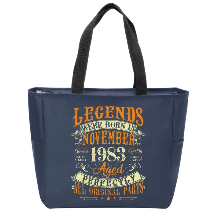 Gift for 40 Years Old Legends Born November 1983 Zip Tote Bag