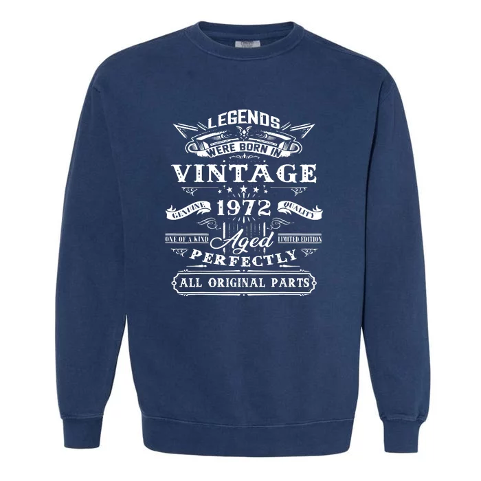 Gift For 50 Year Old Birthday Vintage 1972 Garment-Dyed Sweatshirt