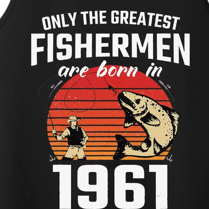 Gift For 61 Year Old Fishing Fisherman 1961 61th Birthday Performance Tank